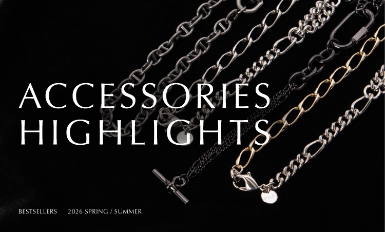 ACCESSORIES HIGHLIGHTS | BESTSELLERS: ｜THE SHOP YOHJI YAMAMOTO