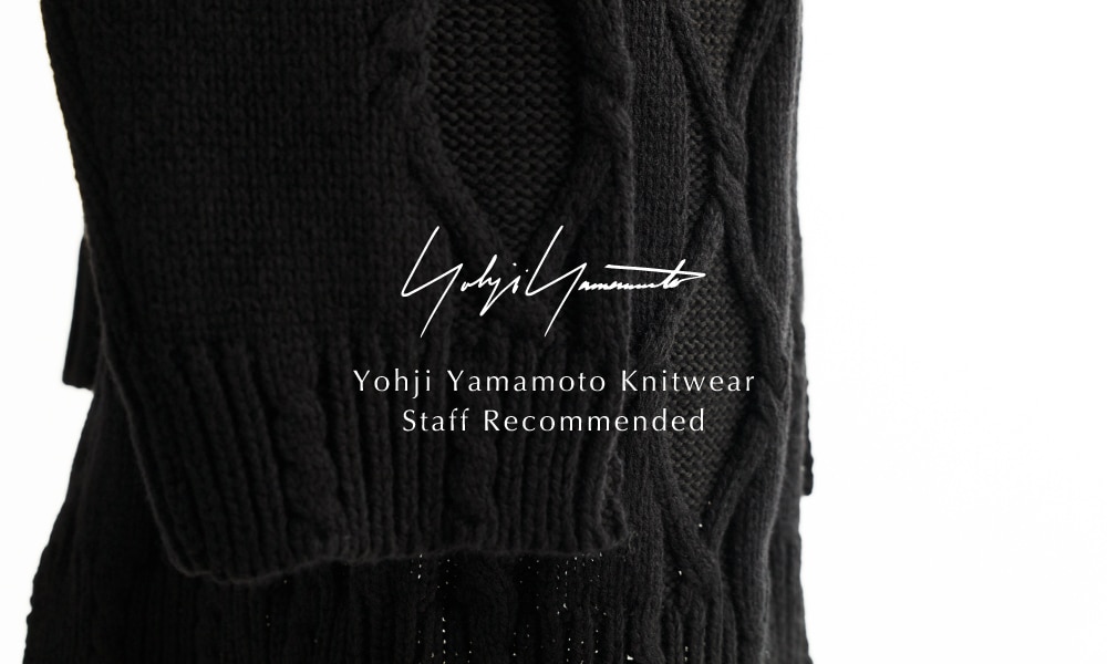 Yohji Yamamoto Knitwear Staff Recommended