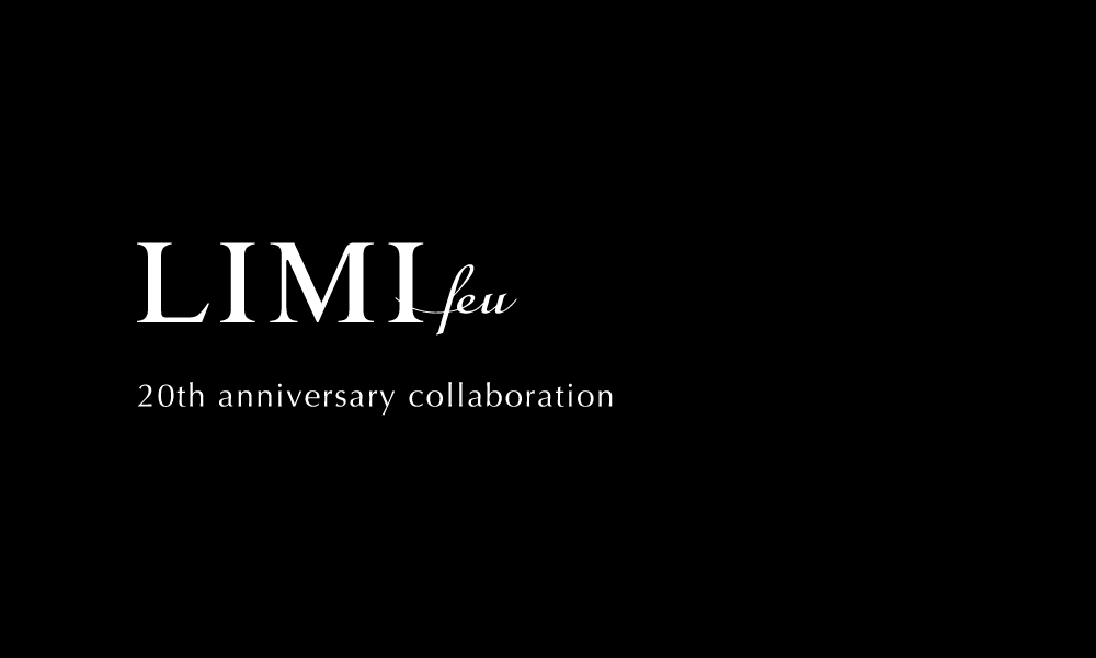 LIMI feu 20th anniversary collaboration: ｜THE SHOP YOHJI YAMAMOTO