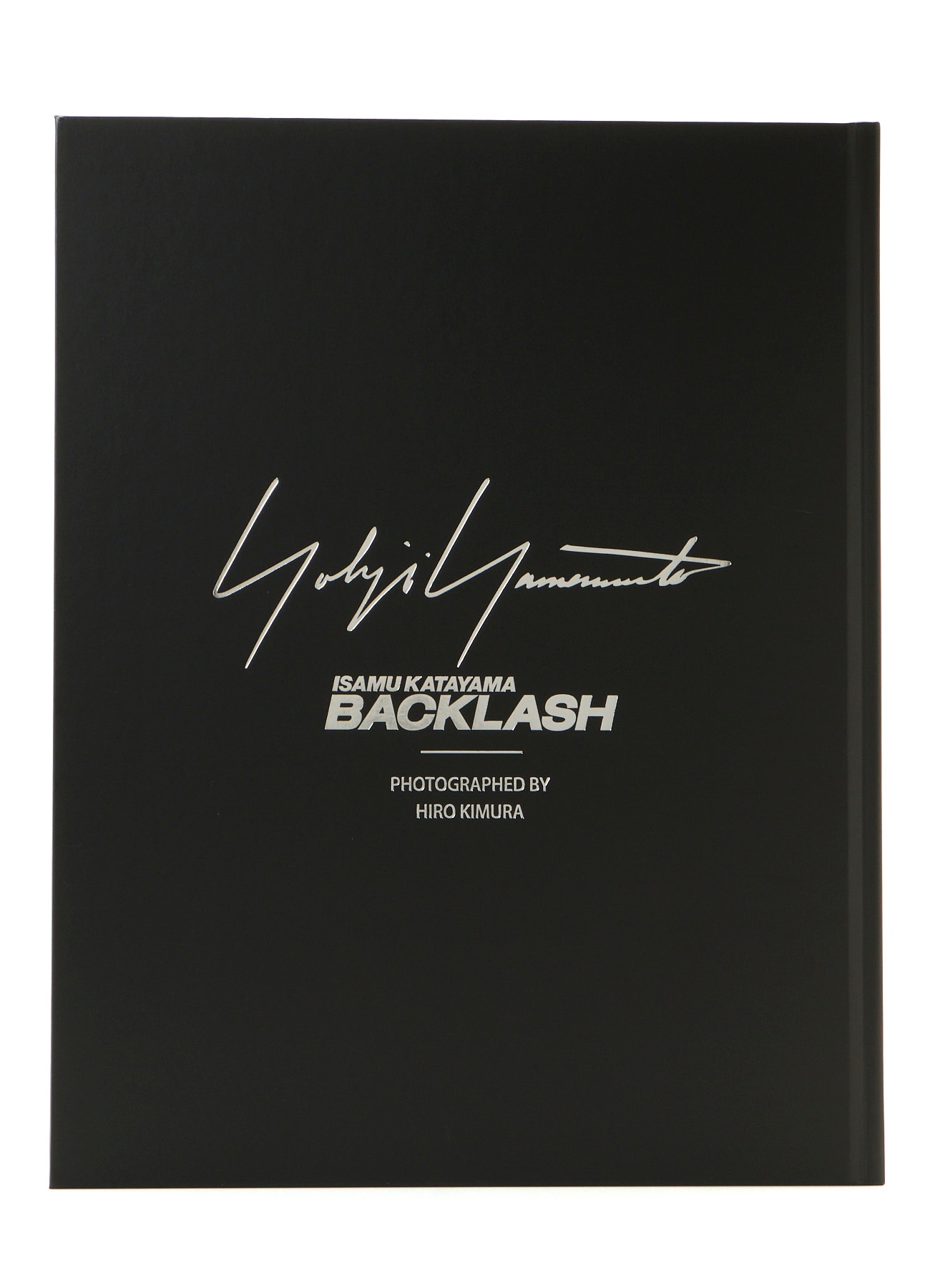 Yohji Yamamoto POUR HOMME × ISAMU KATAYAMA BACKLASH PHOTO BOOK