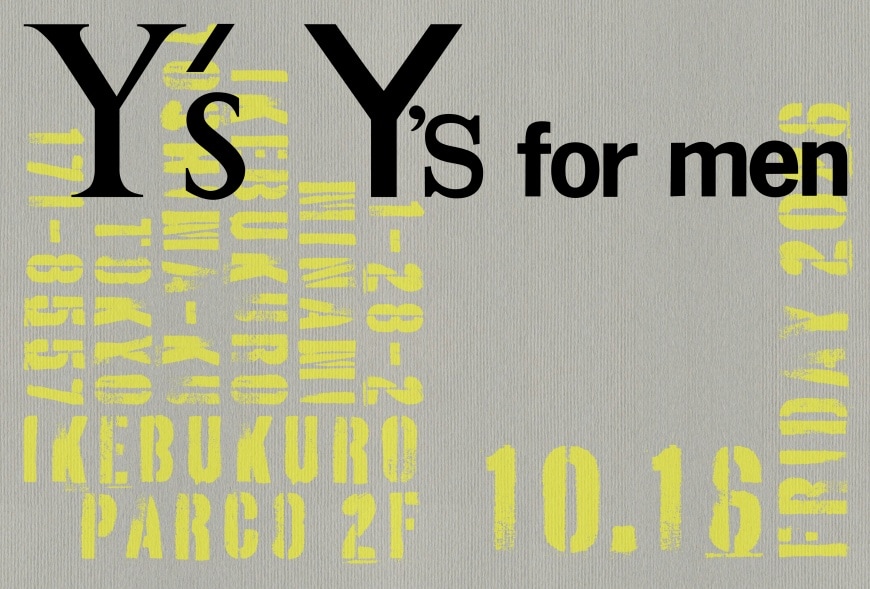 Y’s / Y’s for men IKEBUKURO PARCO OPEN