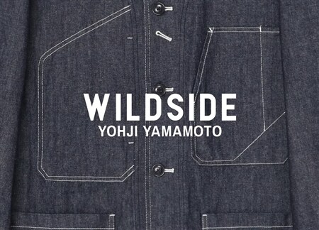 WILDSIDE YOHJI YAMAMOTO 7th Collection